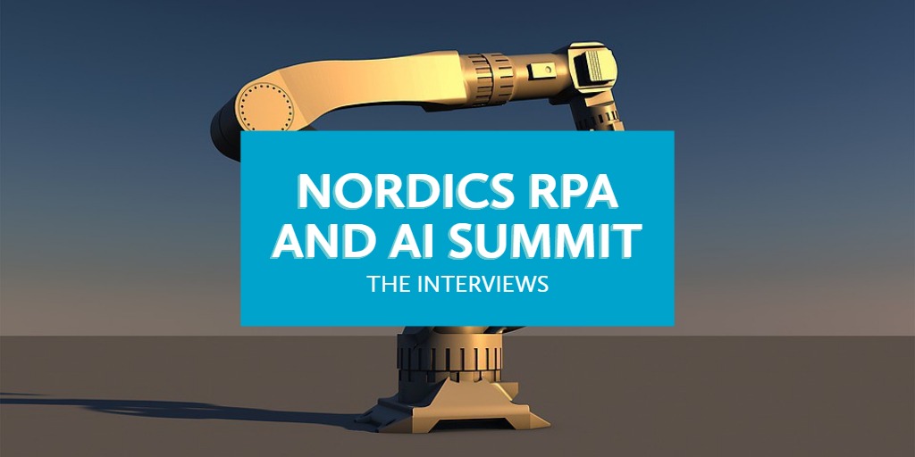 Nordics RPA AND AI SUMMIT